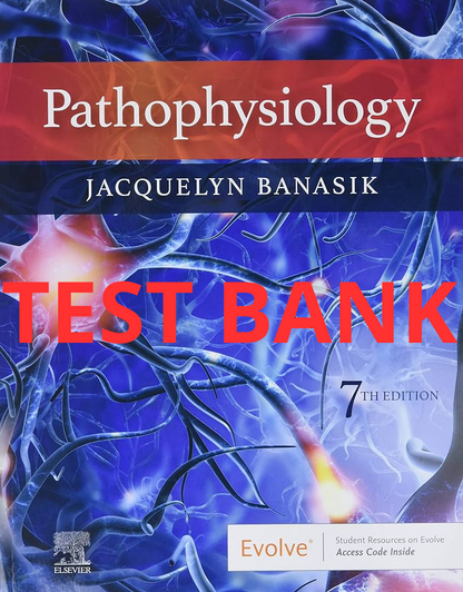 Complete Pathophysiology Nursing Test Bank Bundle (7 Titles)